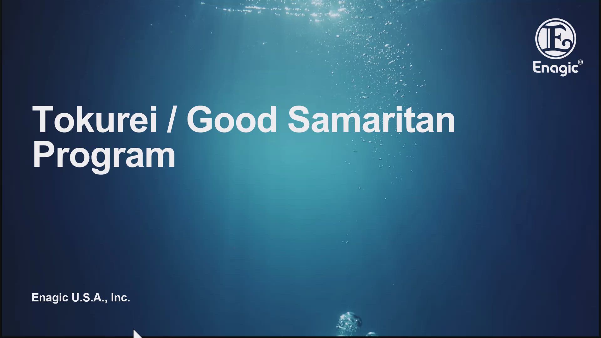Tokurei Good Samaritan Program